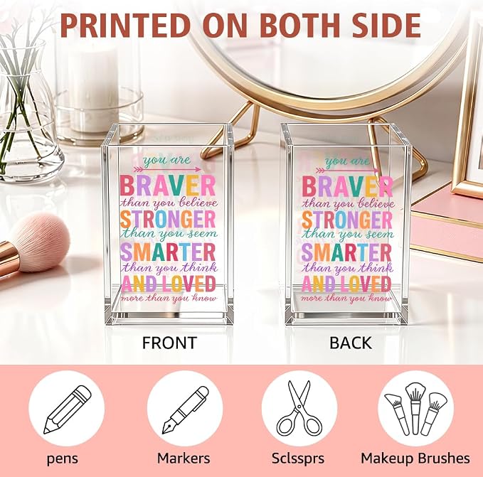 You Are Braver Stronger Smarter And Loved Acrylic Pencil Holder Cup | Inspirational Makeup Brush Organizer for Daughter Niece Friend, Motivational Grad Gifts, Women Affirmation Desk Accessories