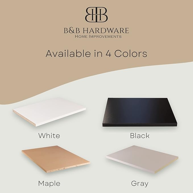 B&B HARDWARE Cabinet Shelves - 3/4'' Thick - Custom Organize Space with Stylish Shelves - Perfect Solution for Home & Office - Melamine Shelves Cut to Order (10" Depth X 29'' Inches Length)