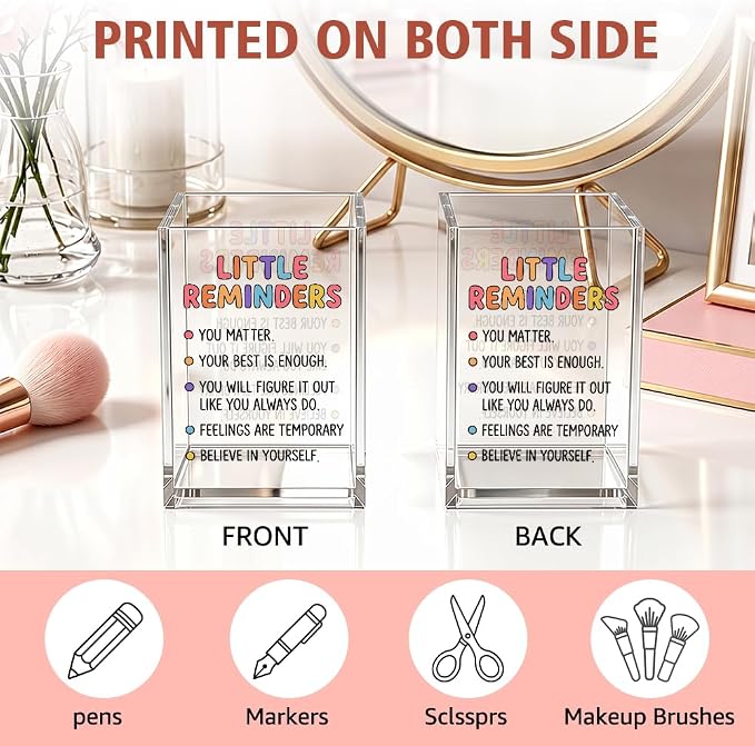 Motivational Little Reminders You Matter Acrylic Pencil Holder Cup | Mental Health Inspirational Gifts for Friend Family Coworker, Positive Pen Holder for Women Student Teacher, Desk Organizer