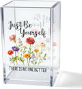 Just Be Yourself Acrylic Makeup Brush Organizer Holder, Motivational Vanity Desk Accessories for Bedroom Office, Inspirational Affirmation Quote Gifts for Women Girls Daughter Sister Coworker