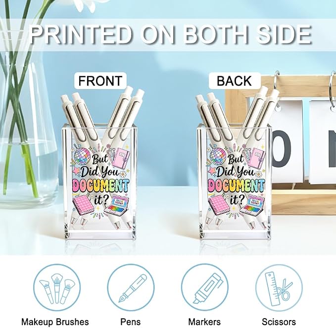 But Did You Document It Acrylic Cosmetic Pencil Holder Cup, Pen Holder for Home Office Desk Accessories for Women Coworker Nurse HR, Funny Office Desk Pen Organizer, Marker Holder, Work Gifts