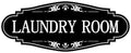 Laundry Room Door Sign for Business and Home，Self-adhesive Waterproof Cute Laundry Room Door Sticker Decals for House, Apartment, Hotel Laundromat Decor（Black）