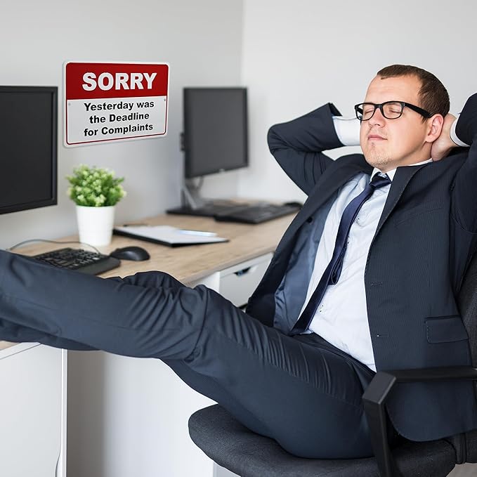 Funny Metal Office Wall Decor - Sorry Yesterday Was the Deadline for Complaints Sign - Tin Posters Cubicle Wall Art, Office Desk Accessories, Boss Gifts - Cool Stuff for Home Room Decor 12"x8"