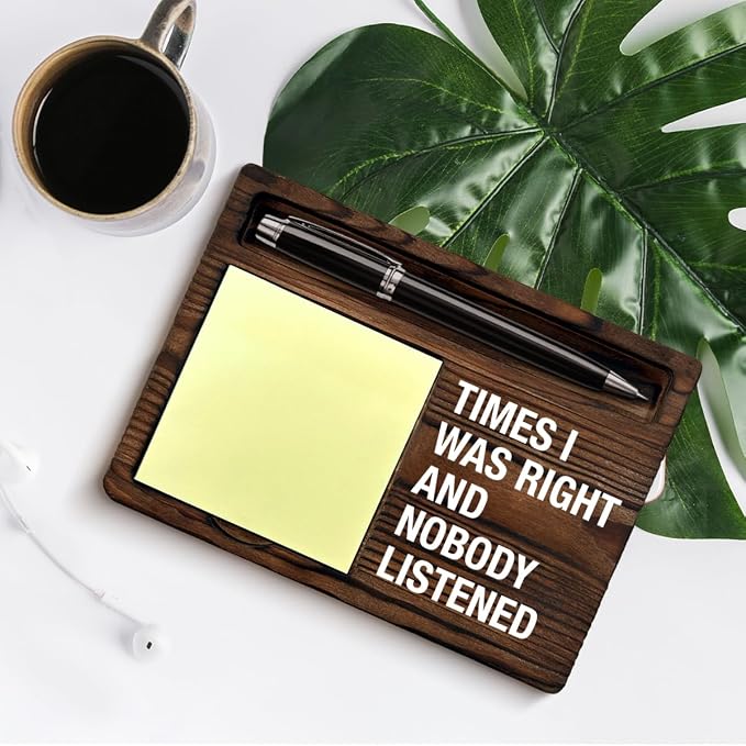 Funny Office Sticky Note Holder, Sarcastic Gag Gifts for Coworker Colleague Work Friend, Time I was Right and Nobody Listened Self-Stick Note Pad Holders Office Decor