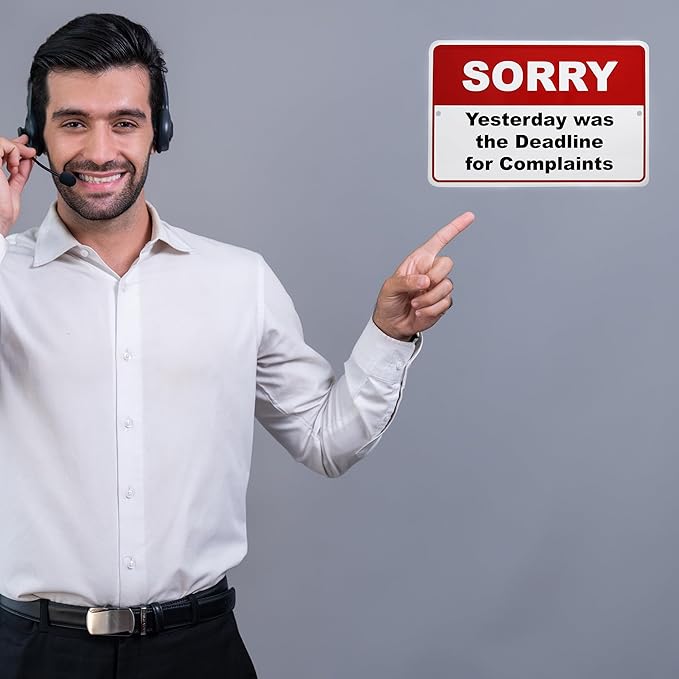 Funny Metal Office Wall Decor - Sorry Yesterday Was the Deadline for Complaints Sign - Tin Posters Cubicle Wall Art, Office Desk Accessories, Boss Gifts - Cool Stuff for Home Room Decor 12"x8"