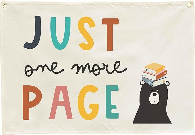 Classroom Wall Banner Decor-Teacher Gift-Inspirational Back to School Wall Art Flag Decor-Just One More Page-Hanging Canvas Banner for Classroom Reading Corner Homeschool Teacher Office