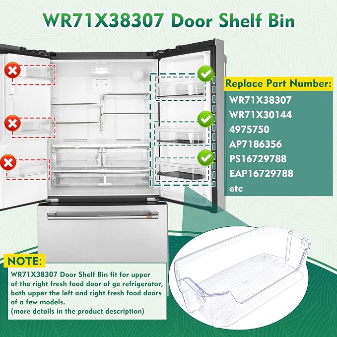 WR71X38307, WR71X30144 Door Shelf Bin Compatible with ge refrigerators (some models): GFE26JYMNFFS, GNE27JYMNFFS, GNE27JYMWFFS etc, Door Shelf Replacement: 4975750, AP7186356, EAP16729788, PS16729788