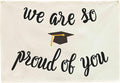 We Are So Proud of You Graduation Banner, Beige Cotton Canvas Wall Hanging Rectangular Flag, Congrats Graduation Party Decor for Class of 2026, School, Home Photo Backdrop 28.5×20 inches