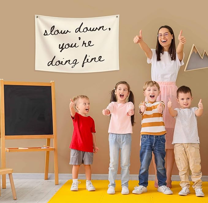 Classroom Wall Flag Decor-Teacher Gift-Inspirational Back to School Wall Banner Decor-Slow Down You're Doing Fine-Hanging Rectangular Canvas Banner for Classroom Teacher Office Reading Corner