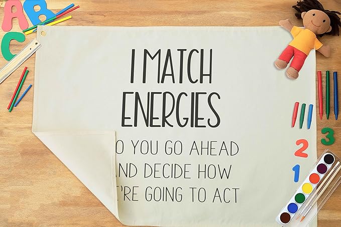 Classroom Wall Banner Decor-Teacher Gift-Inspirational Back to School Wall Art Flag Decor-I Match Energies-Hanging Canvas Banner for Classroom Reading Corner Homeschool Teacher Office