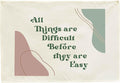 Classroom Wall Flag Decor-Teacher Gift-Inspirational Back to School Wall Banner Decor-All Things Are Difficult Before They Are Easy-Hanging Rectangular Canvas Banner for Classroom Teacher Office