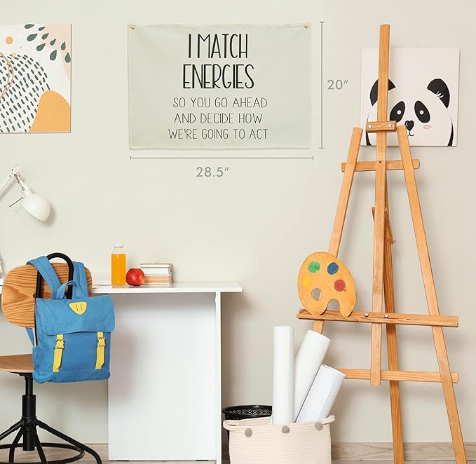 Classroom Wall Banner Decor-Teacher Gift-Inspirational Back to School Wall Art Flag Decor-I Match Energies-Hanging Canvas Banner for Classroom Reading Corner Homeschool Teacher Office